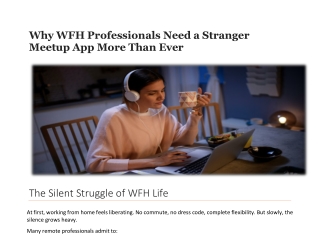 Stranger Meet App That Helps WFH Professionals Break the Routine