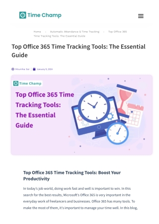 Top Office 365 Time Tracking Tools The Essential Guide