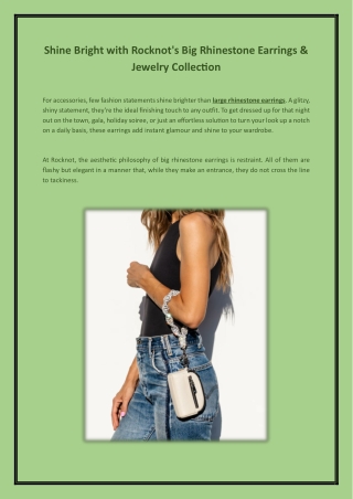 Shine Bright with Rocknot's Big Rhinestone Earrings & Jewelry Collection