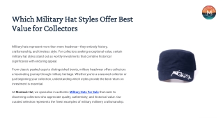 Which Military Hats styles offer best value for collectors