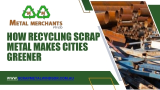 How Recycling Scrap Metal Makes Cities Greener