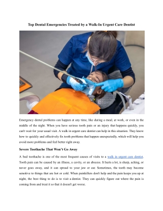 Top Dental Emergencies Treated by a Walk.docx