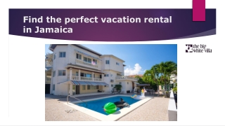 find the perfect vacation rental in Jamaica