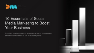 10 Essentials of Social Media Marketing to Boost Your Business