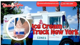 Discover a Taste of New York with Mister Softee's Iconic Ice Cream Truck!