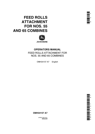 John Deere Feed Rolls Attachment for Nos.55 and 65 Combines Operator’s Manual Instant Download (Publication No.OMH34157)