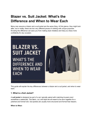 Blazer vs. Suit Jacket_ What’s the Difference and When to Wear Each