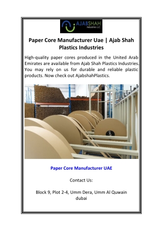 Paper Core Manufacturer Uae  Ajab Shah Plastics Industries