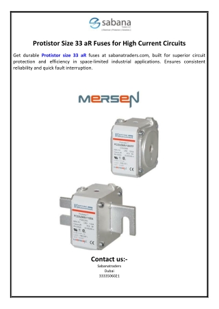Protistor Size 33 aR Fuses for High Current Circuits
