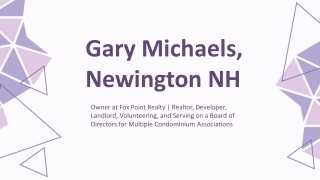 Gary Michaels (Newington, NH) - A Project-to-Perfection Planner