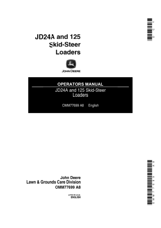 John Deere JD24A Skid-Steer Loaders Operator’s Manual Instant Download (PIN100001-) (Publication No.OMM77699)