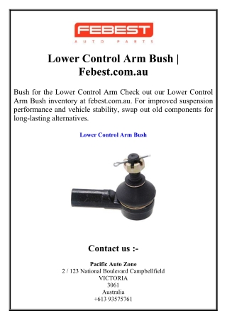 Lower Control Arm Bush  Febest.com.au