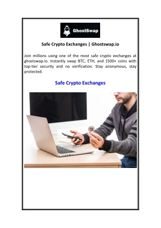 Safe Crypto Exchanges  Ghostswap.io