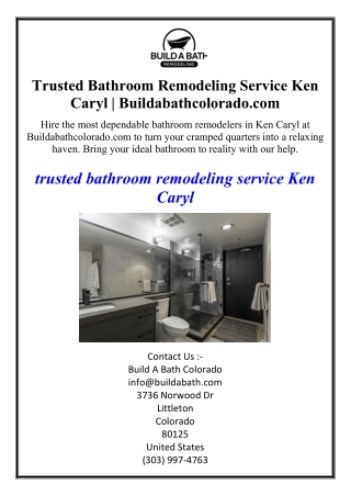 Trusted Bathroom Remodeling Service Ken Caryl | Buildabathcolorado.comHire the m