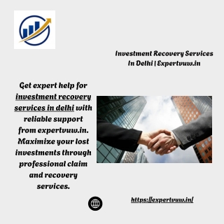 Investment Recovery Services In Delhi  Expertvuw.in