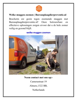 Welke muggen zoemen Bureauplaagdierpreventie.nl