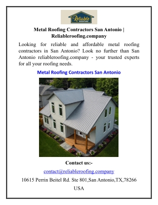Metal Roofing Contractors San Antonio Reliableroofing.company