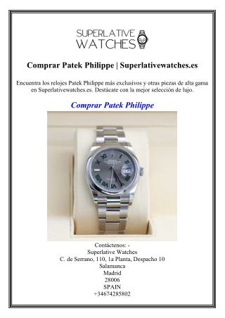 Comprar Patek Philippe  Superlativewatches.es
