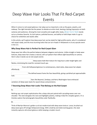 Deep Wave Hair Looks That Fit Red-Carpet Events