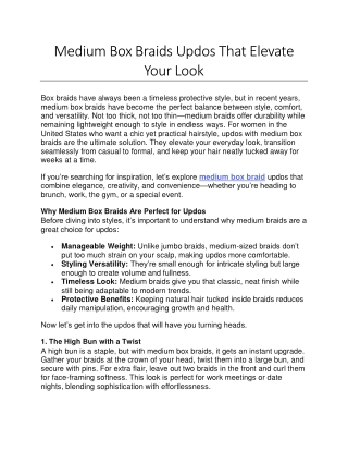 Medium Box Braids Updos That Elevate Your Look