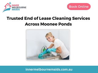 Trusted End of Lease Cleaning Services Across Moonee Ponds