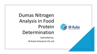 Dumas Nitrogen Analysis in Food Protein Determination
