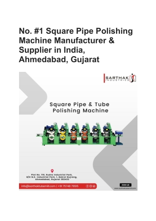 No. #1 Square Pipe Polishing Machine Manufacturer & Supplier