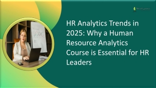 HR Analytics Trends in 2025: Why a Human Resource Analytics Course is Essential