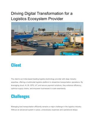 Driving Digital Transformation for a Logistics Ecosystem Provider