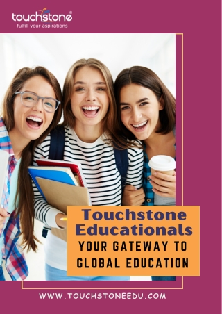 Touchstone Educationals – Your Gateway to Global Education