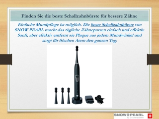 Finden Sie die beste Schallzahnbürste für bessere Zähne