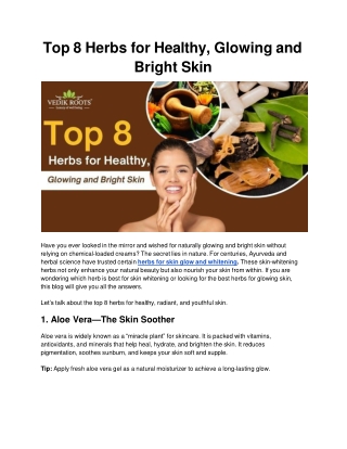Top 8 Herbs for Healthy, Glowing and Bright Skin