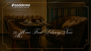 24 Hour Food Delivery Near Me