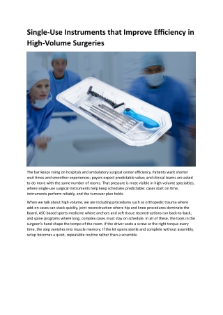 Single-Use Instruments that Improve Efficiency in High-Volume Surgeries
