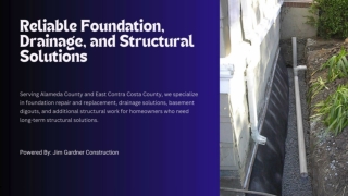 Reliable Foundation, Drainage, and Structural Solutions