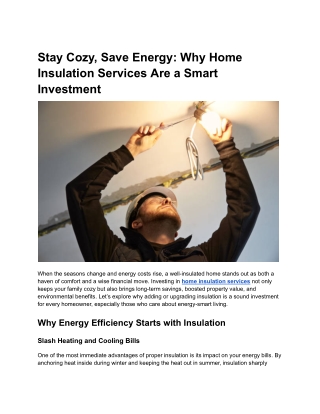 Stay Cozy, Save Energy_ Why Home Insulation Services Are a Smart Investment