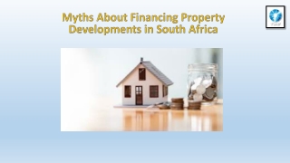 Myths About Financing Property Developments in South Africa