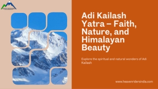 Adi Kailash Yatra – Faith, Nature, and Himalayan Beauty