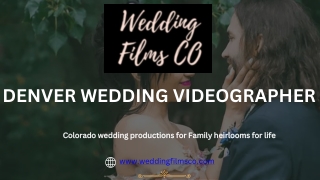 Top 10 Reasons to Hire a Professional Denver Wedding Videographer in 2025