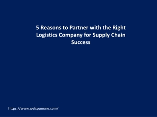 5 Reasons to Partner with the Right Logistics Company for Supply Chain Success