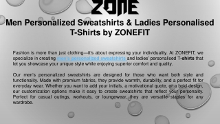 Men Personalized Sweatshirts & Ladies Personalised T-Shirts by ZONEFIT