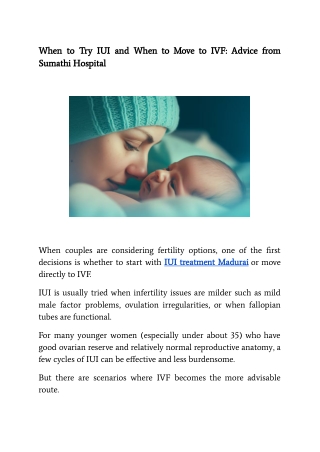When to Try IUI and When to Move to IVF_ Advice from Sumathi Hospital