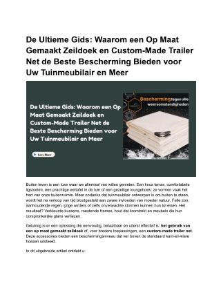 De Ultieme Gids: Waarom een Op Maat Gemaakt Zeildoek en Custom-Made Trailer Net