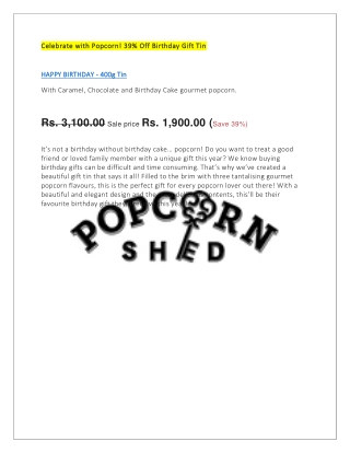 Celebrate with Popcorn! 39 Off Birthday Gift Tin