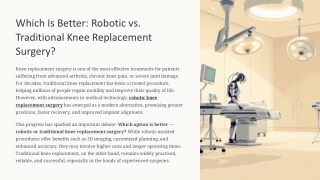 Which Is Better: Robotic vs. Traditional Knee Replacement Surgery?
