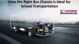 How the Right Bus Chassis is Ideal for School Transportation