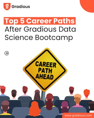 Top 5 Career Paths After Gradious Data Science Bootcamp