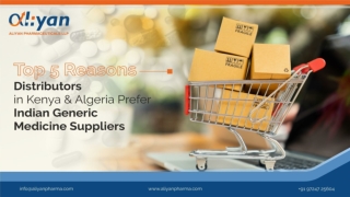 Why Distributors in Kenya & Algeria Prefer Indian Generic Medicine Suppliers?
