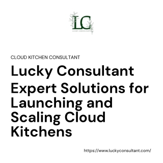 Expert Cloud Kitchen Consultant Services by Lucky Consultant