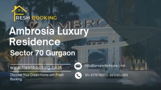 Ambrosia Sector 70 Gurgaon – Ultra-Luxury 3 & 4 BHK Apartments